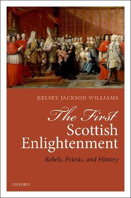 The First Scottish Enlightenment