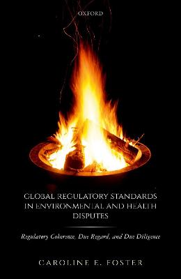 Global Regulatory Standards in Environmental and Health Disputes