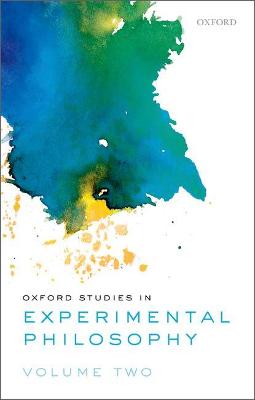 Oxford Studies in Experimental Philosophy, Volume 2