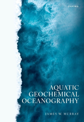 Aquatic Geochemical Oceanography