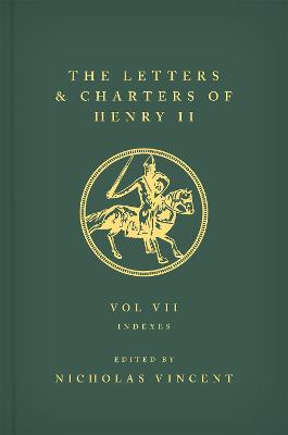 Letters and Charters of Henry II, King of England 1154-1189