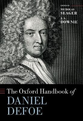 The Oxford Handbook of Daniel Defoe