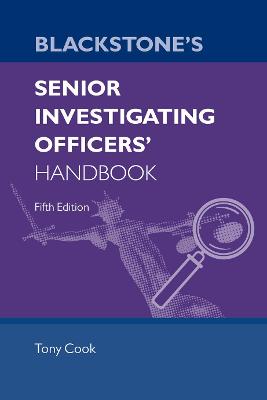 Blackstone's Senior Investigating Officers' Handbook