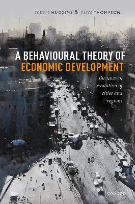 Behavioural Theory of Economic Development