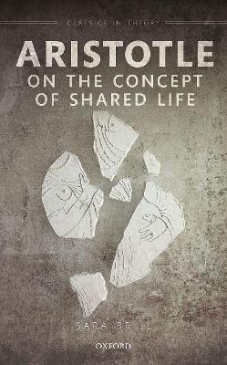Aristotle on the Concept of Shared Life