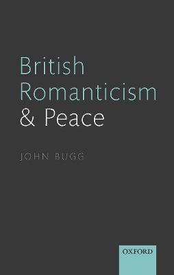 British Romanticism and Peace