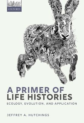 A Primer of Life Histories
