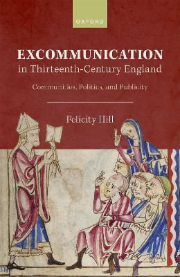 Excommunication in Thirteenth-Century England