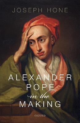 Alexander Pope in the Making