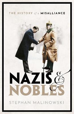 Nazis and Nobles