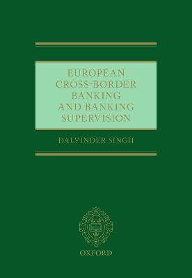 European Cross-Border Banking and Banking Supervision