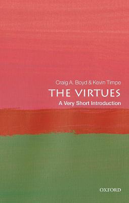 Virtues: A Very Short Introduction