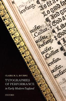 Typographies of Performance in Early Modern England