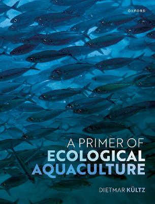Primer of Ecological Aquaculture