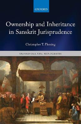 Ownership and Inheritance in Sanskrit Jurisprudence