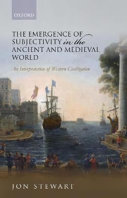 The Emergence of Subjectivity in the Ancient and Medieval World