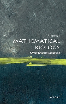 Mathematical Biology: A Very Short Introduction