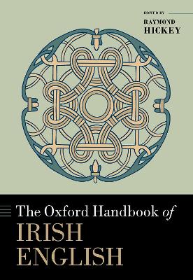 Oxford Handbook of Irish English