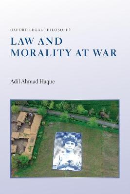 Law and Morality at War