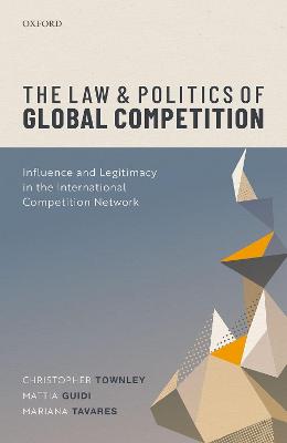 Law and Politics of Global Competition