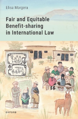 Fair and Equitable Benefit-sharing in International Law