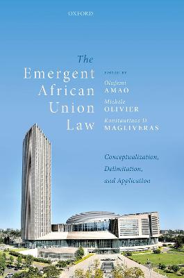 The Emergent African Union Law