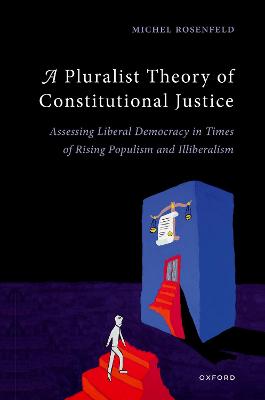 Pluralist Theory of Constitutional Justice