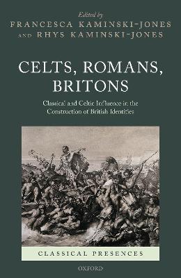 Celts, Romans, Britons