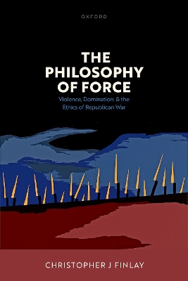 The Philosophy of Force