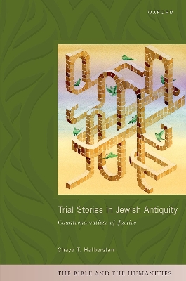 Trial Stories in Jewish Antiquity