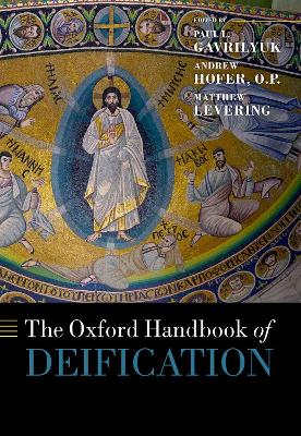 Oxford Handbook of Deification