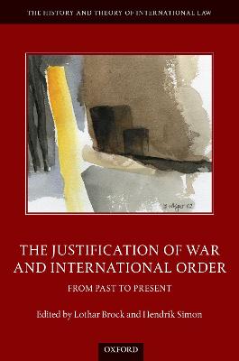 The Justification of War and International Order