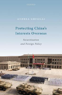 Protecting China's Interests Overseas
