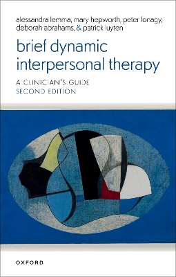 Brief Dynamic Interpersonal Therapy 2e