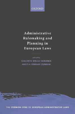 Administrative Rulemaking and Planning in European Laws