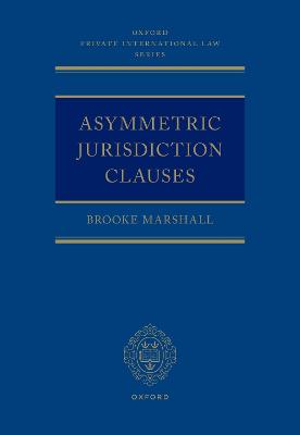 Asymmetric Jurisdiction Clauses