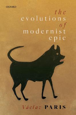 The Evolutions of Modernist Epic