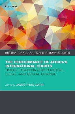 The Performance of Africa's International Courts