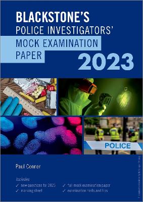 Blackstone's Police Investigators Mock Exam 2023