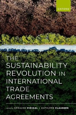 Sustainability Revolution in International Trade Agreements