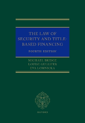 The Law of Security and Title-Based Financing 4e