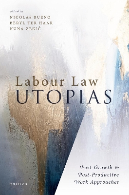 Labour Law Utopias