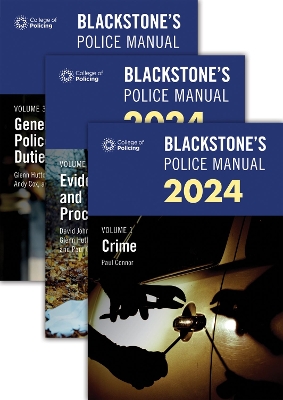 Blackstone's Police Manuals Three Volume Set 2024