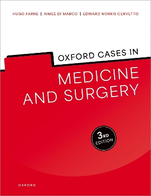 Oxford Cases in Medicine and Surgery