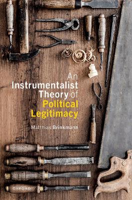An Instrumentalist Theory of Political Legitimacy