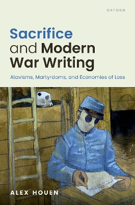 Sacrifice and Modern War Writing