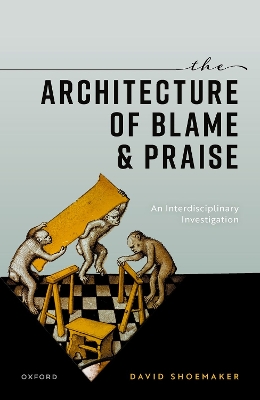 Architecture of Blame and Praise