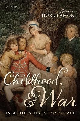 Childhood and War in Eighteenth-Century Britain