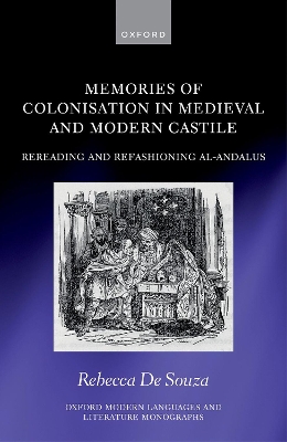 Memories of Colonisation in Medieval and Modern Castile