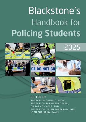 Blackstone's Handbook for Policing Students 2025